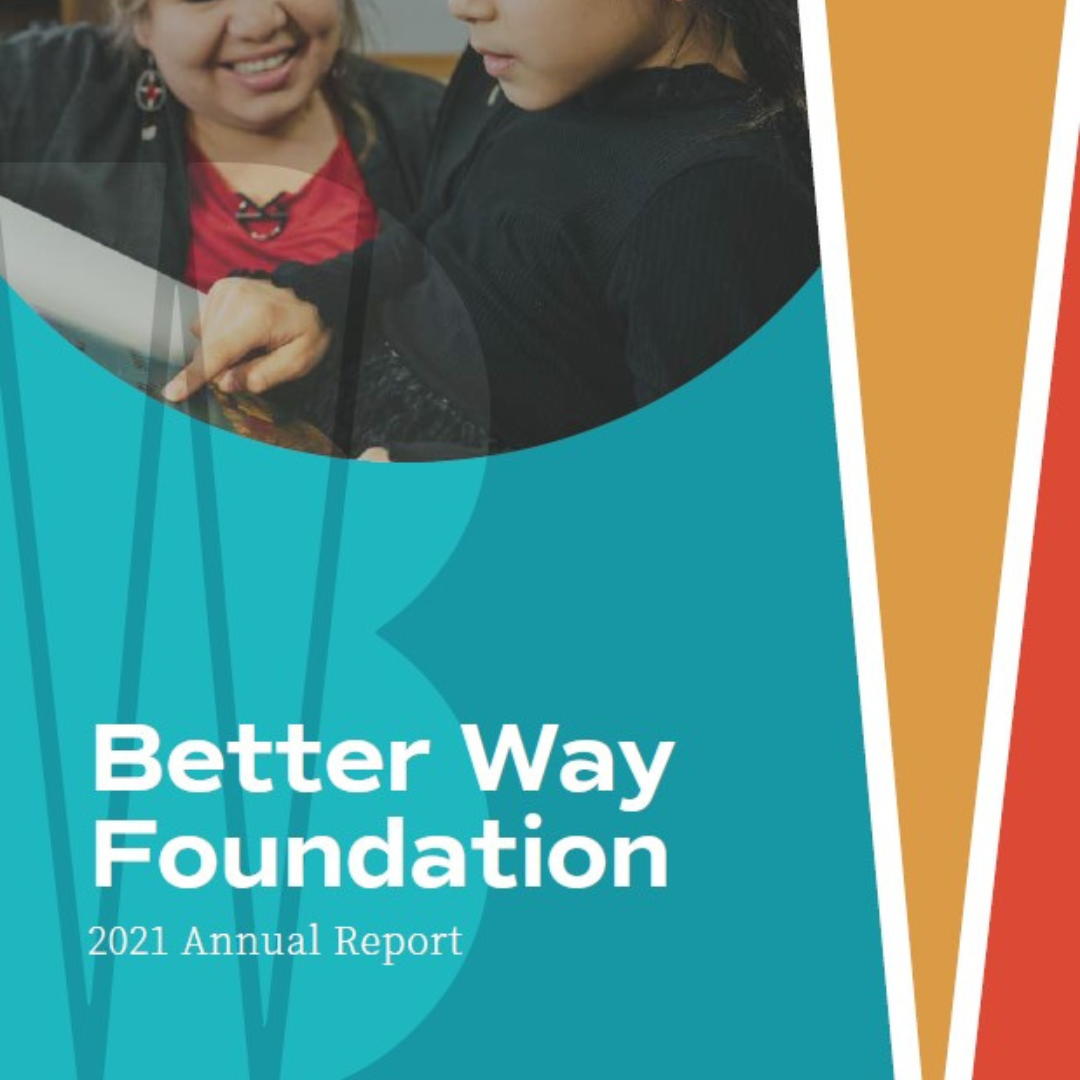 Annual Report 2021 Better Way Foundation 4236